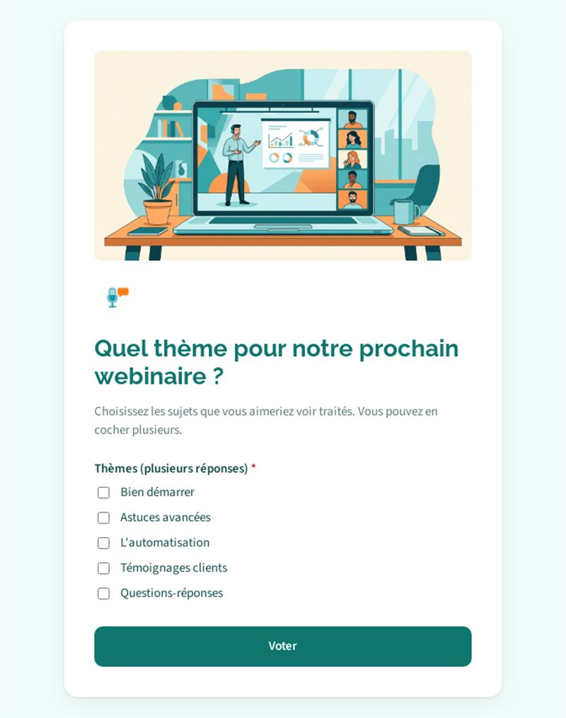 Quel thème pour notre prochain webinaire ?
